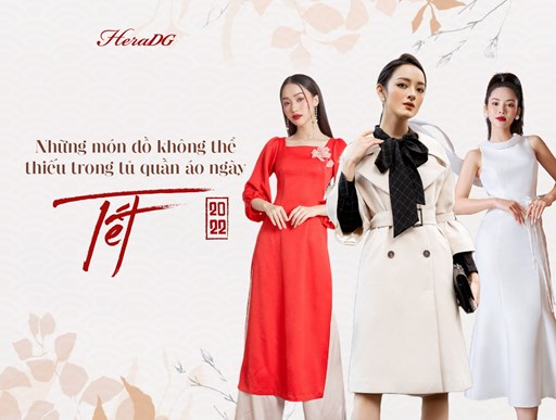 Những món đồ không thể thiếu trong tủ quần áo của quý cô ngày Tết Những món đồ không thể thiếu trong tủ quần áo của quý cô ngày Tết
