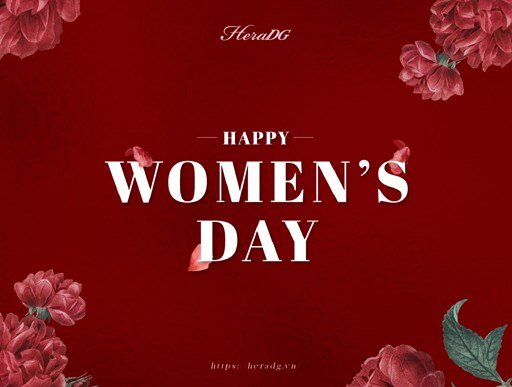 🌹 Ngày của nàng - Nhận ngàn ưu đãi từ HeraDG 🌹 Ngày của nàng - Nhận ngàn ưu đãi từ HeraDG