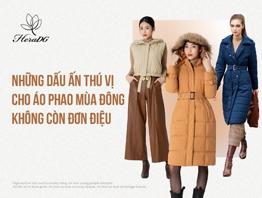 Những dấu ấn thú vị cho áo phao mùa Đông không còn đơn điệu Những dấu ấn thú vị cho áo phao mùa Đông không còn đơn điệu