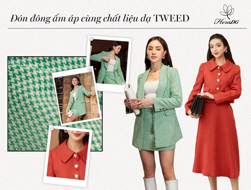 ĐÓN ĐÔNG ẤM ÁP CÙNG CHẤT LIỆU DẠ TWEED ĐÓN ĐÔNG ẤM ÁP CÙNG CHẤT LIỆU DẠ TWEED