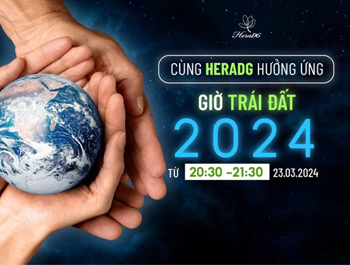 Cùng HeraDG hưởng ứng Giờ Trái Đất 2024