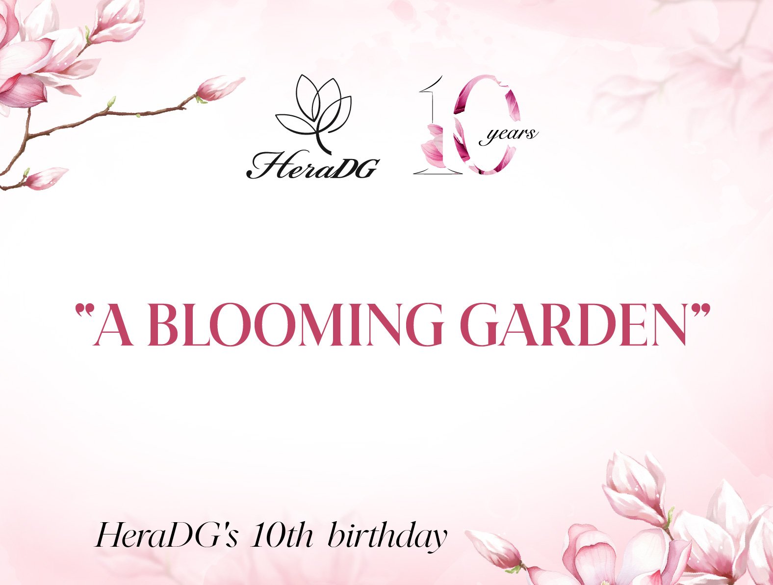 HeraDG kỷ niệm 10 năm thành lập với sự kiện “A BLOOMING GARDEN” 